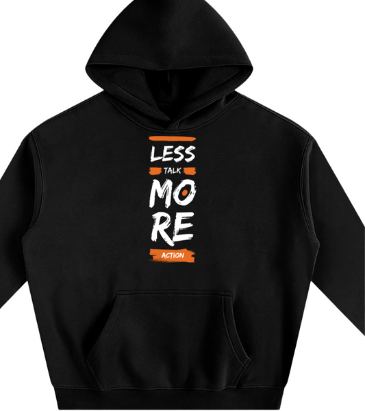 Less Talk More Action Oversize Fleeced Hoodie