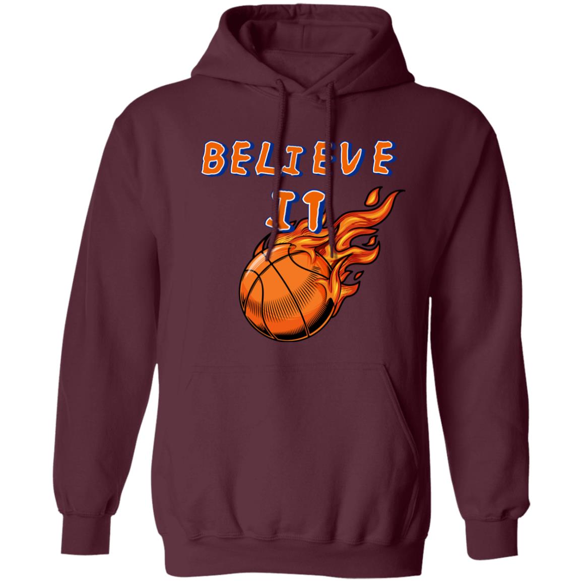 Believe It Pullover Hoodie Basketball Hoodie Anime Hoodie