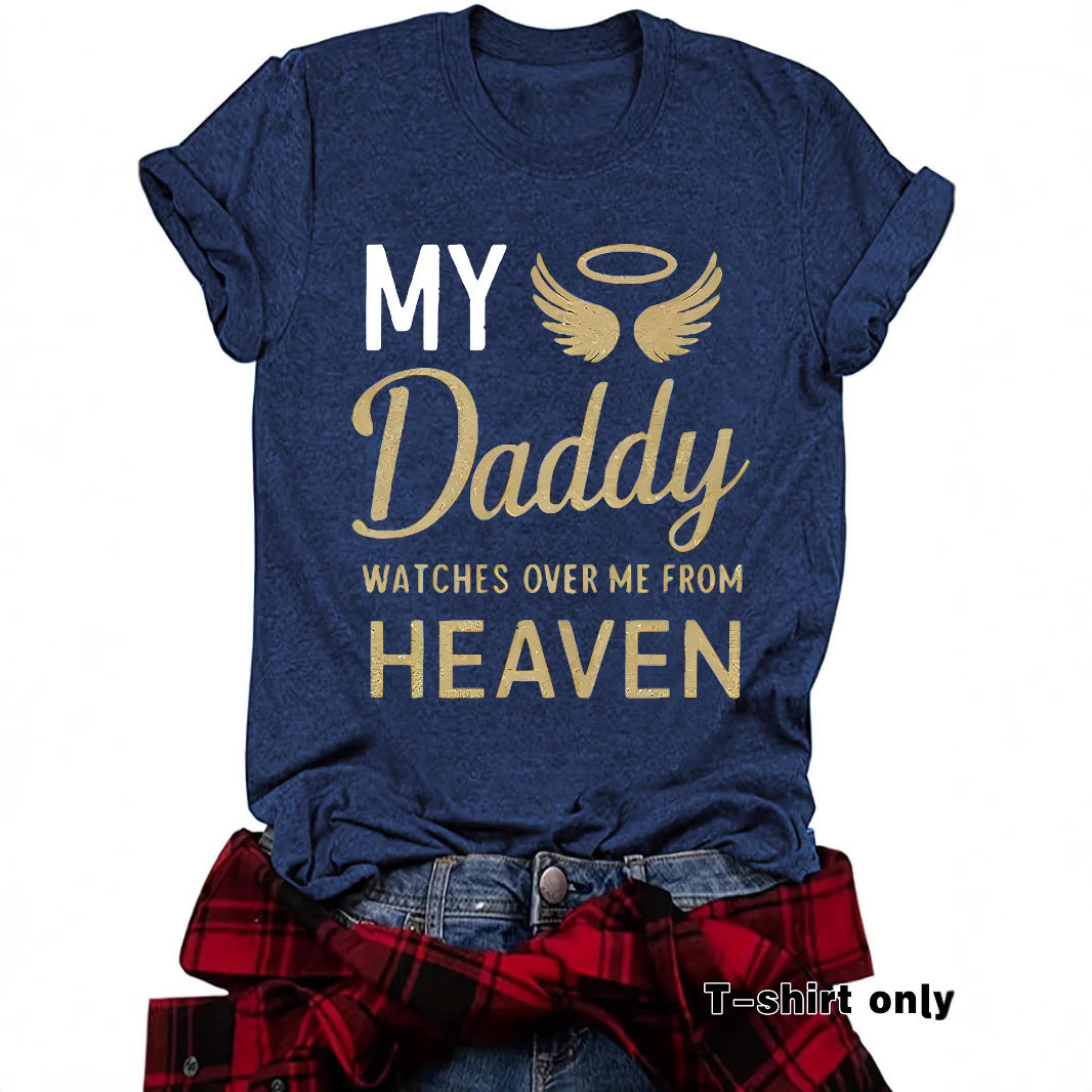 T-shirt print MY Daddy HEAVEN Memorial Shirt for Father Gone but Not Forgotten Shirt