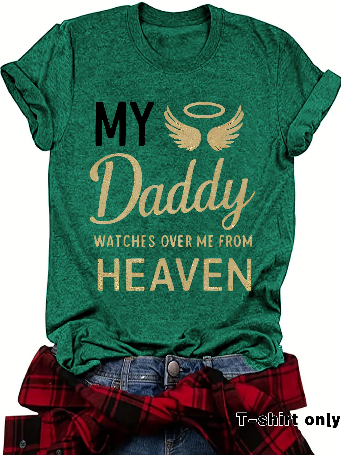 T-shirt print MY Daddy HEAVEN Memorial Shirt for Father Gone but Not Forgotten Shirt