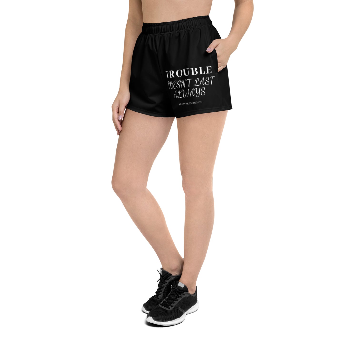 Mighty Lifestyle Shorts Trouble Doesn’t Last Always Women’s Recycled Athletic Shorts