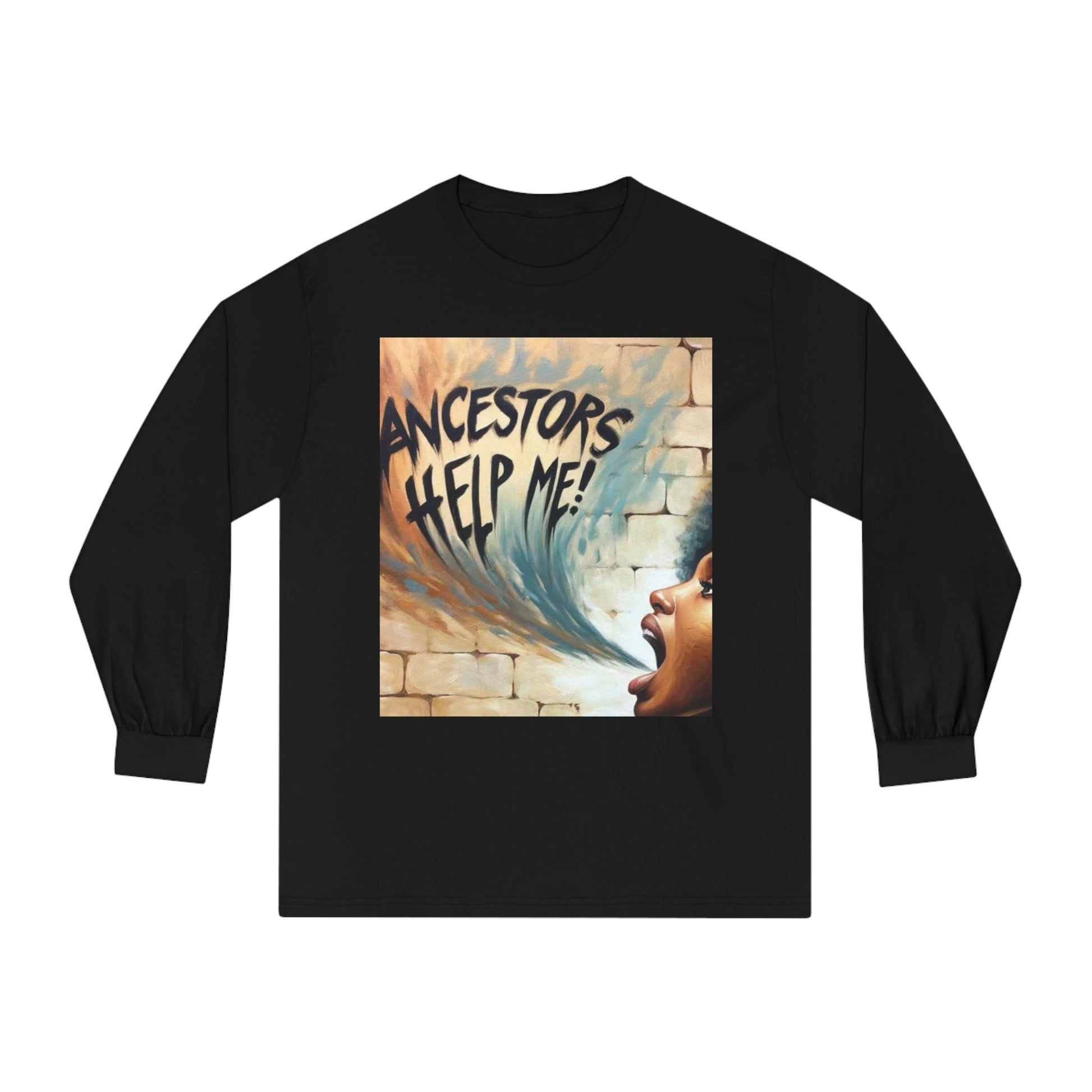 Ancestors Help Me | Ancestors Have My Back | Black History Shirt | Black Spiritual Shirt | Unisex Classic Long Sleeve T-Shirt - Mighty Lifestyle