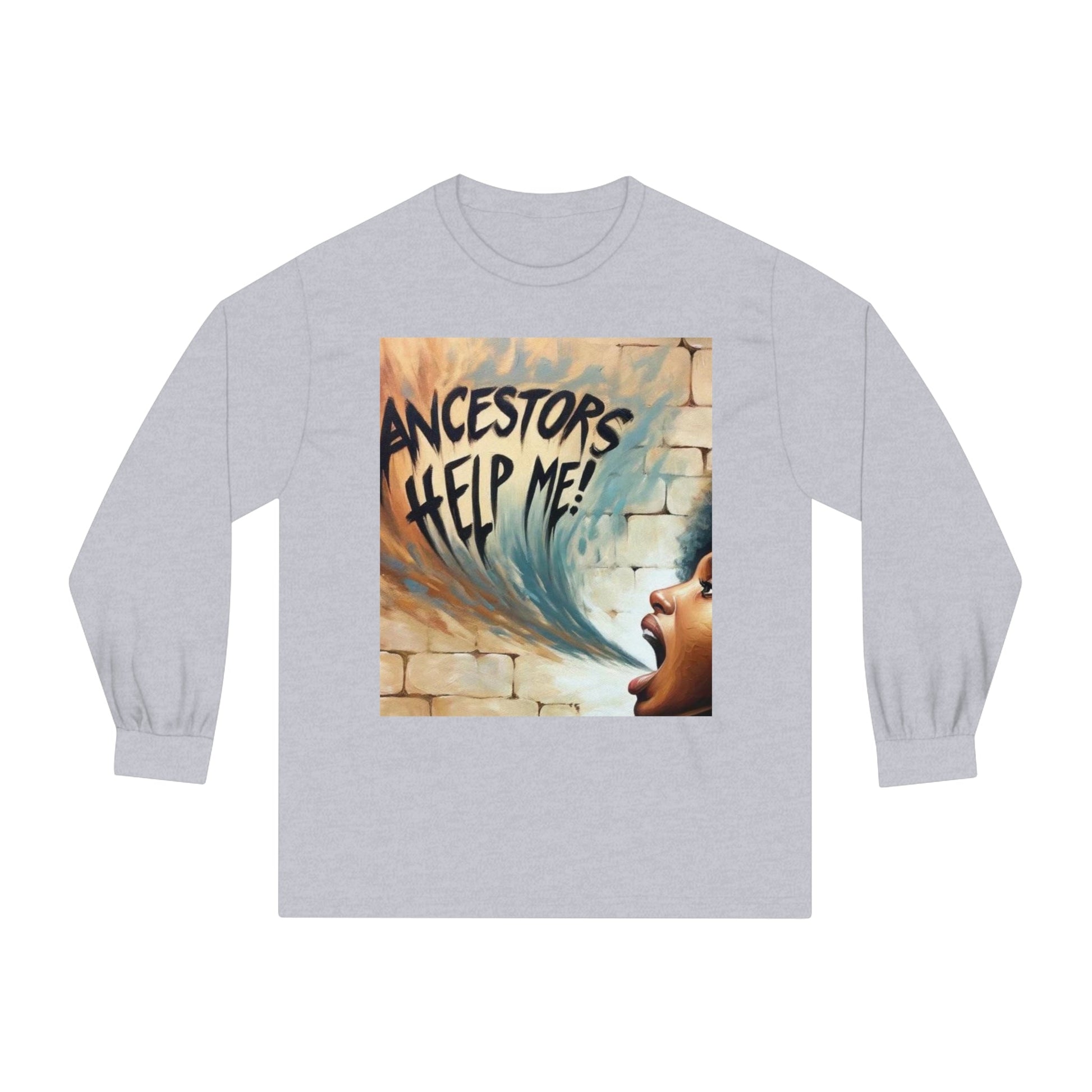 Ancestors Help Me | Ancestors Have My Back | Black History Shirt | Black Spiritual Shirt | Unisex Classic Long Sleeve T-Shirt - Mighty Lifestyle