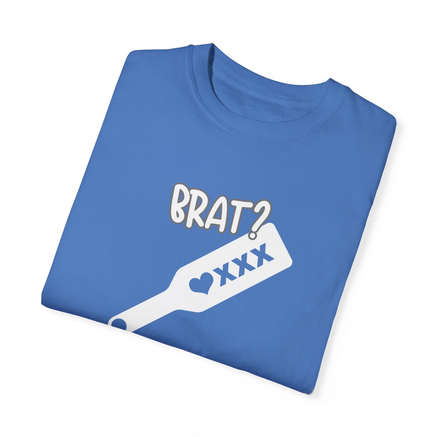 Brat, Brat Shirt, Sub_Dom Tee, Unisex Garment - Dyed T-shirt - Mighty Lifestyle