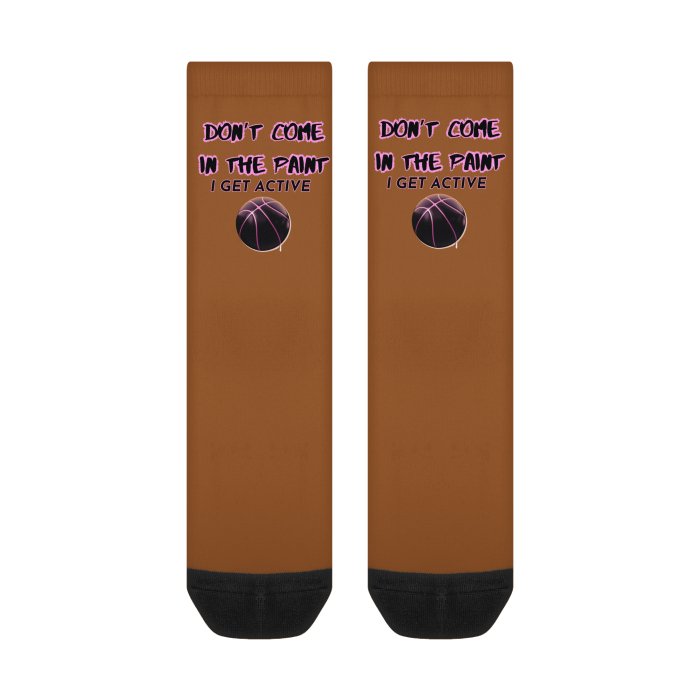 Don't Come in the Paint I Get Active Basketball Socks | Sports Socks | Unisex Crew Socks Mighty Lifestyle Basketball - Mighty Lifestyle