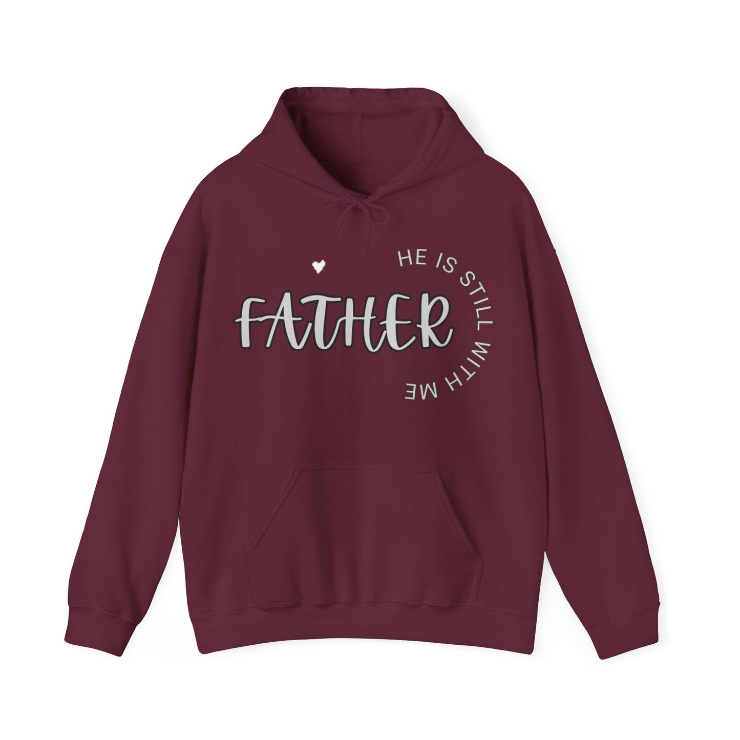 Father he is Still with Me, Memorial, RIP, Now an Angel, Gone but not forgotten Hoodie, Unisex Heavy Blend™ Hooded Sweatshirt - Mighty Lifestyle