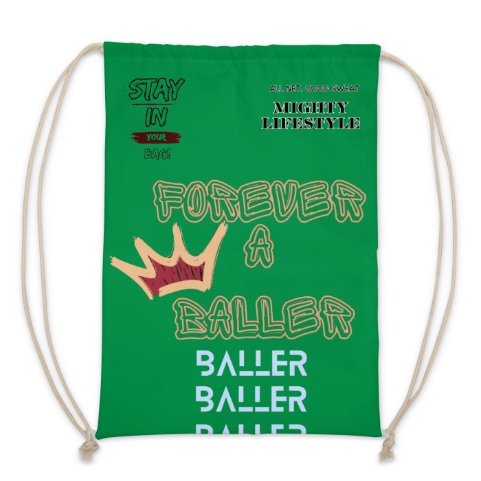 Forever a Baller Baller Baller Basketball Bag, Gym Bag, Drawstring Bag Mighty Lifestyle Basketball - Mighty Lifestyle