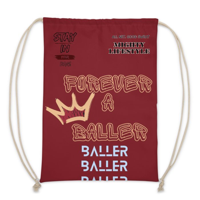 Forever a Baller Baller Baller Basketball Bag, Gym Bag, Drawstring Bag Mighty Lifestyle Basketball - Mighty Lifestyle