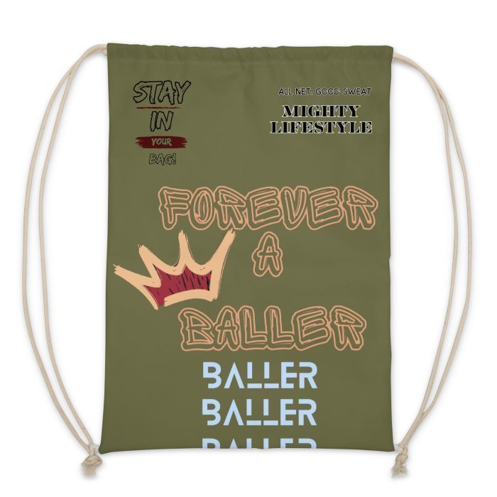 Forever a Baller Baller Baller Basketball Bag, Gym Bag, Drawstring Bag Mighty Lifestyle Basketball - Mighty Lifestyle