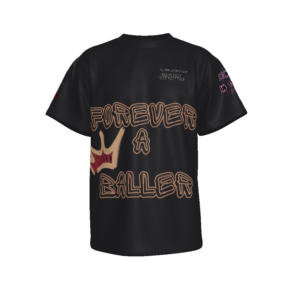 Forever A Baller Baller Baller | Basketball Shirt | Sports Shirt Regular T-Shirt | 100% Cotton Mighty Lifestyle Basketball - Mighty Lifestyle