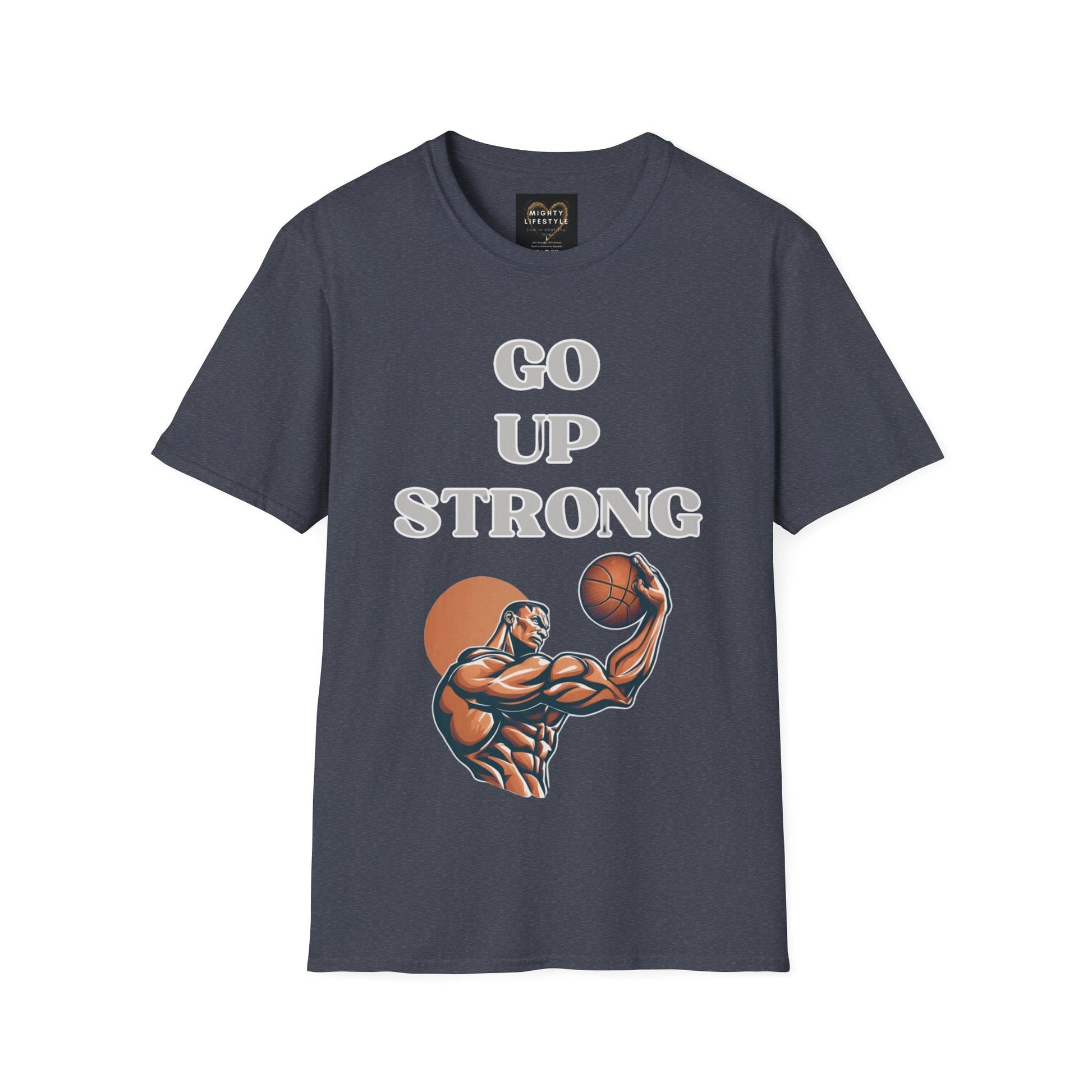 Go Up Strong | Motivational Shirt | Travel Basketball| AAU Basketball | Basketball Shirt |Basketball Mom| Basketball Dad | Unisex Basketball Shirt | Sports Shirt | Baller Shirt | Mighty Lifestyle | Softstyle T-Shirt - Mighty Lifestyle