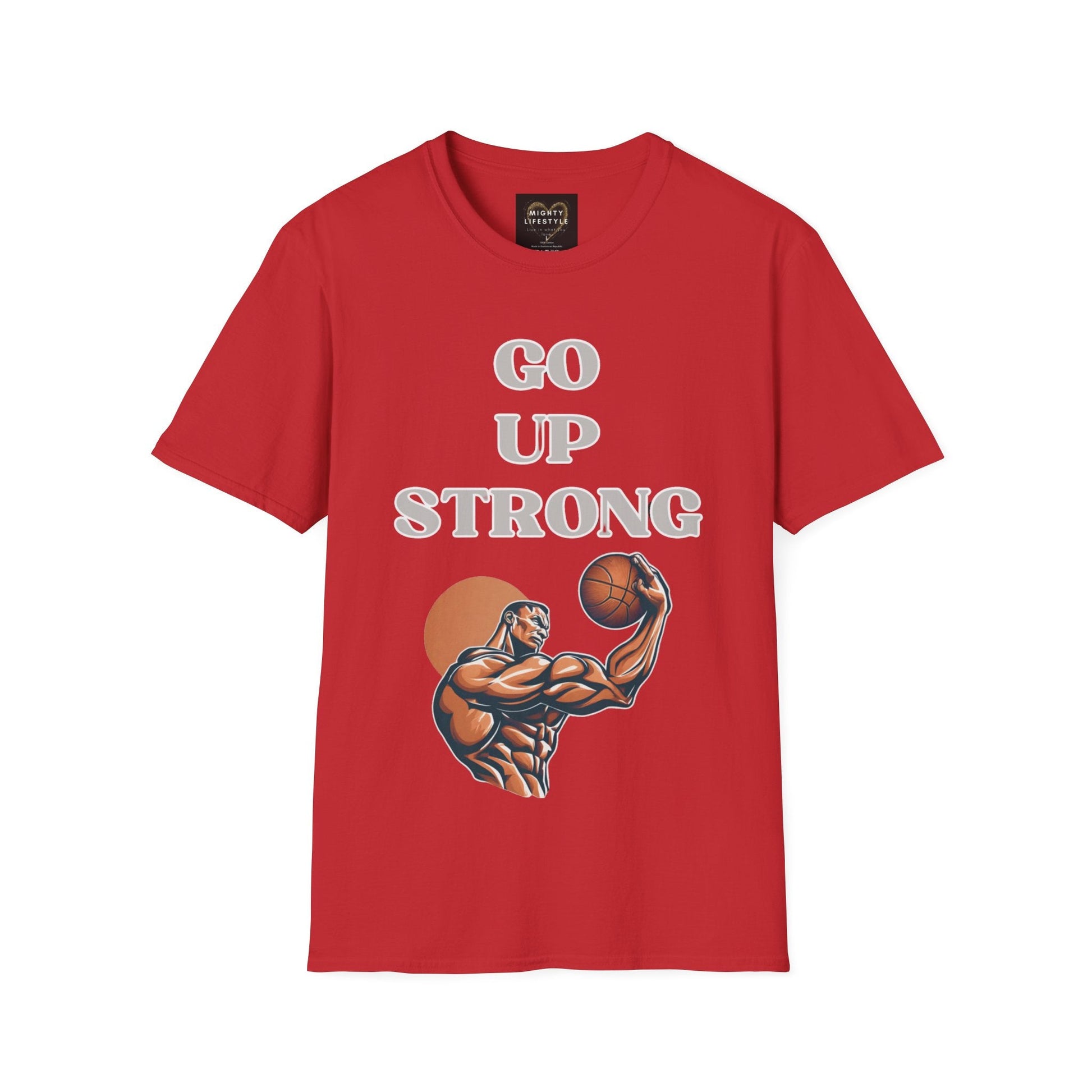 Go Up Strong | Motivational Shirt | Travel Basketball| AAU Basketball | Basketball Shirt |Basketball Mom| Basketball Dad | Unisex Basketball Shirt | Sports Shirt | Baller Shirt | Mighty Lifestyle | Softstyle T-Shirt - Mighty Lifestyle