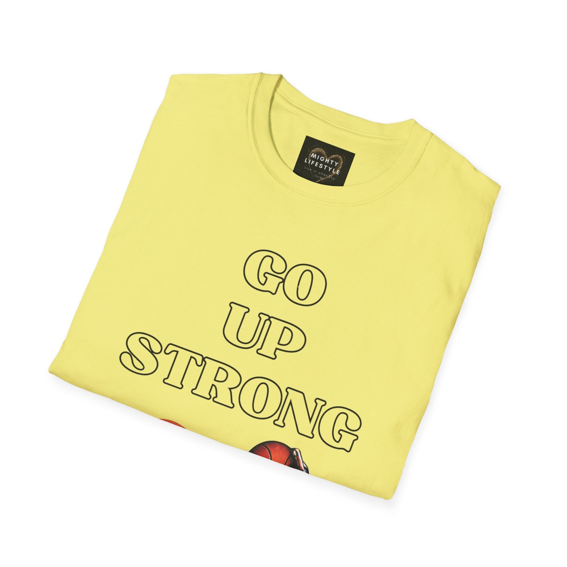 Go Up Strong | Motivational Shirt | Travel Basketball| AAU Basketball | Basketball Shirt |Basketball Mom| Basketball Dad | Unisex Basketball Shirt | Sports Shirt | Baller Shirt | Mighty Lifestyle | Softstyle T-Shirt - Mighty Lifestyle