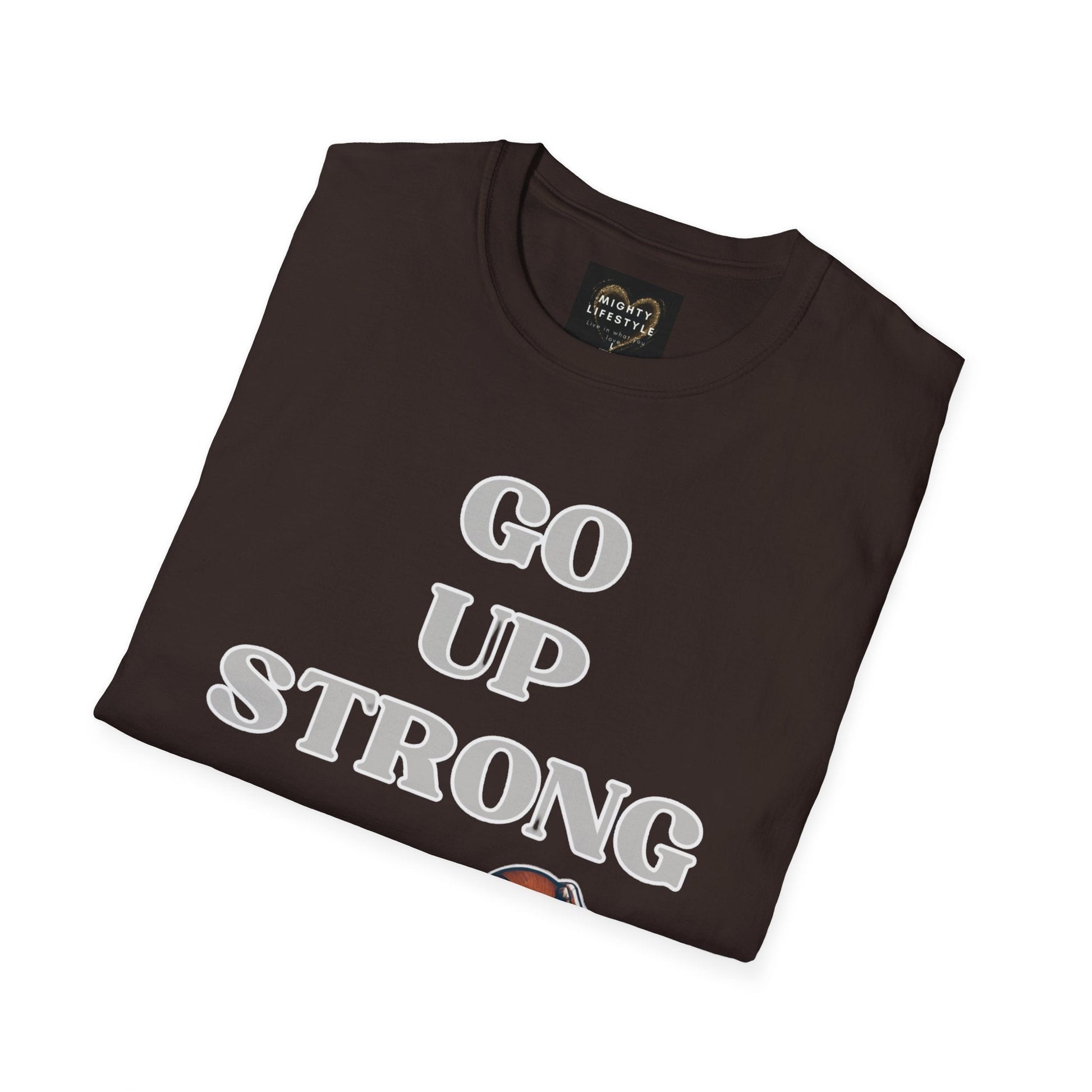 Go Up Strong | Motivational Shirt | Travel Basketball| AAU Basketball | Basketball Shirt |Basketball Mom| Basketball Dad | Unisex Basketball Shirt | Sports Shirt | Baller Shirt | Mighty Lifestyle | Softstyle T-Shirt - Mighty Lifestyle