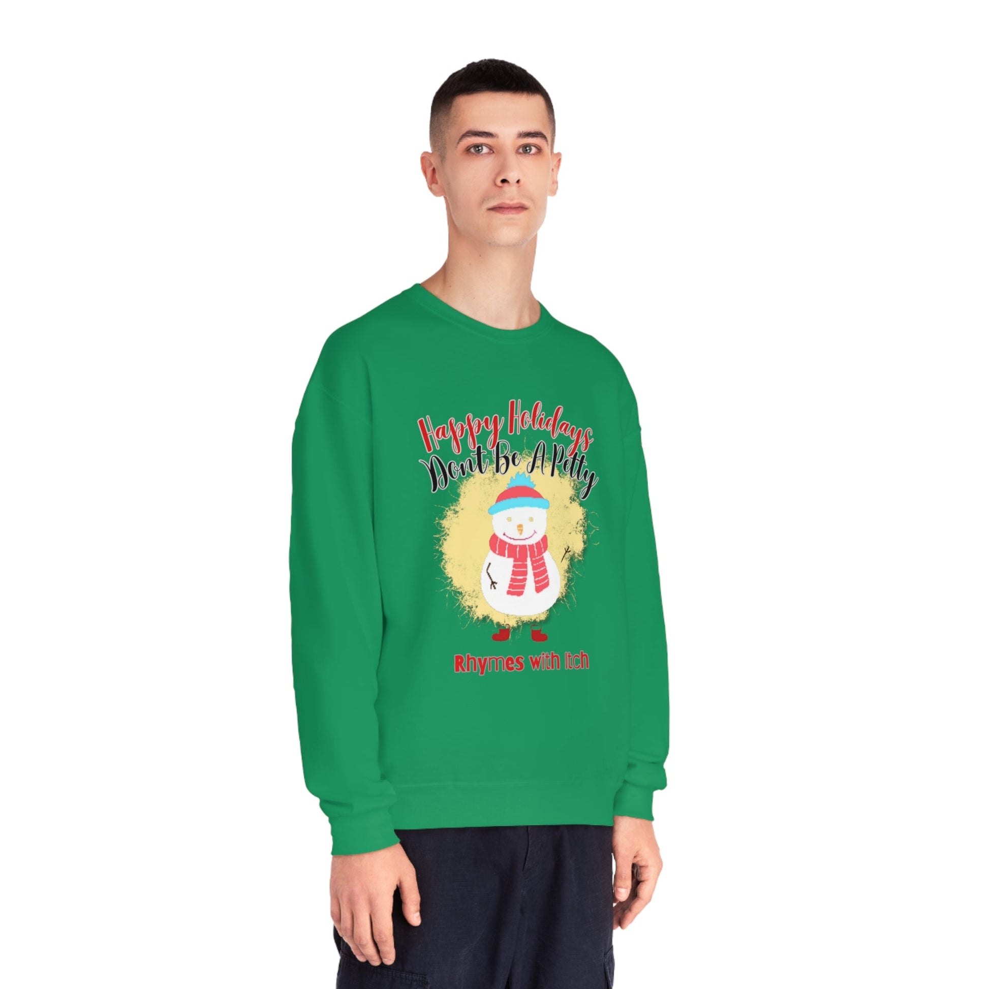 Happy Holidays, Don't Be a Petty, Ugly Sweater, Christmas Sweater, Holiday Sweater, Holiday Sweaters, Unisex NuBlend® Crewneck Sweatshirt - Mighty Lifestyle