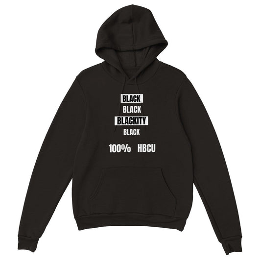 HBCU Blackity Black Classic Unisex Pullover Hoodie - Mighty Lifestyle