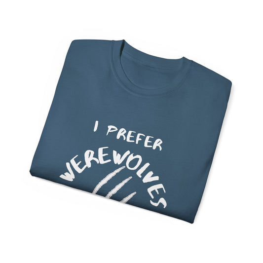 I Prefer Werewolves Over Human, Werewolf Shirt, SuperNatural Beings, Gift for him Man, Gift for her Woman, Halloween Shirt - Mighty Lifestyle