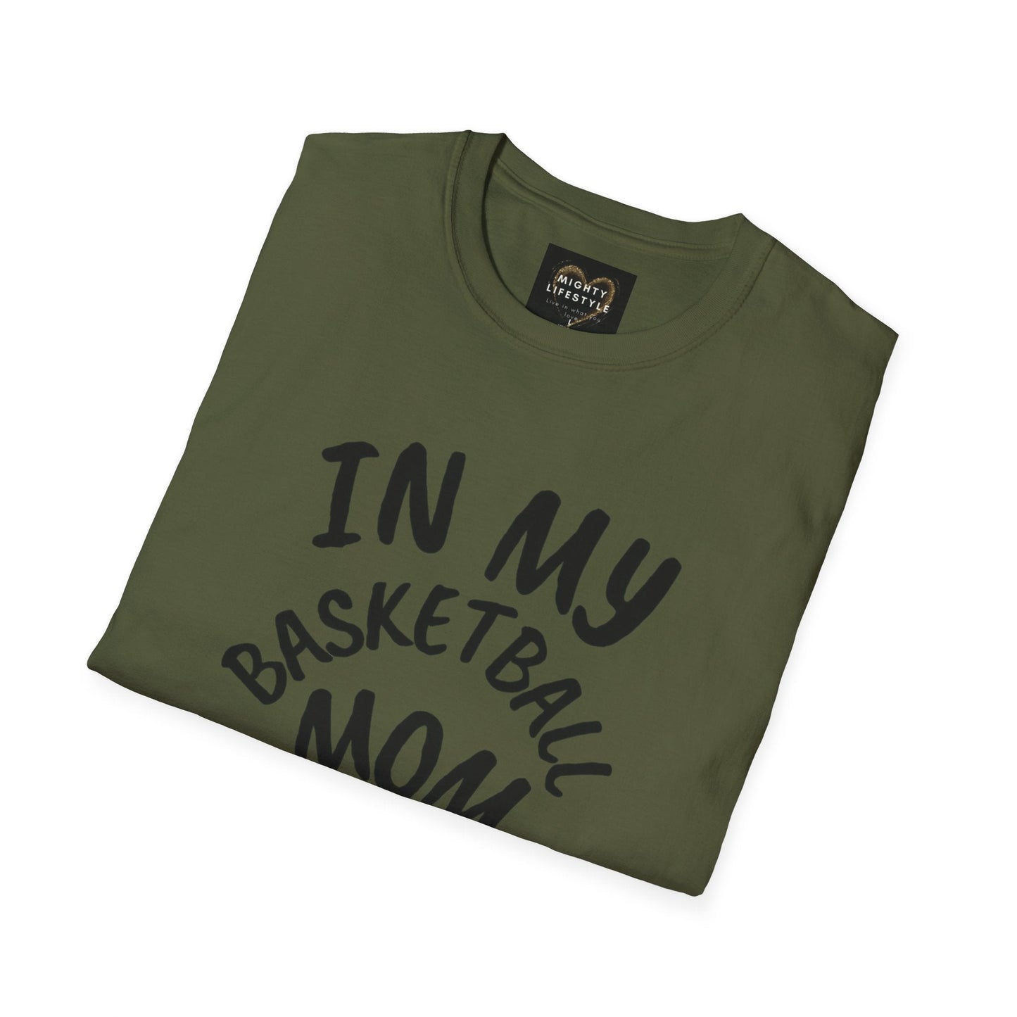 In My Basketball Mom Era | Basketball Shirt | Sports Shirt | Baller Shirt | Mighty Lifestyle | Softstyle T-Shirt - Mighty Lifestyle