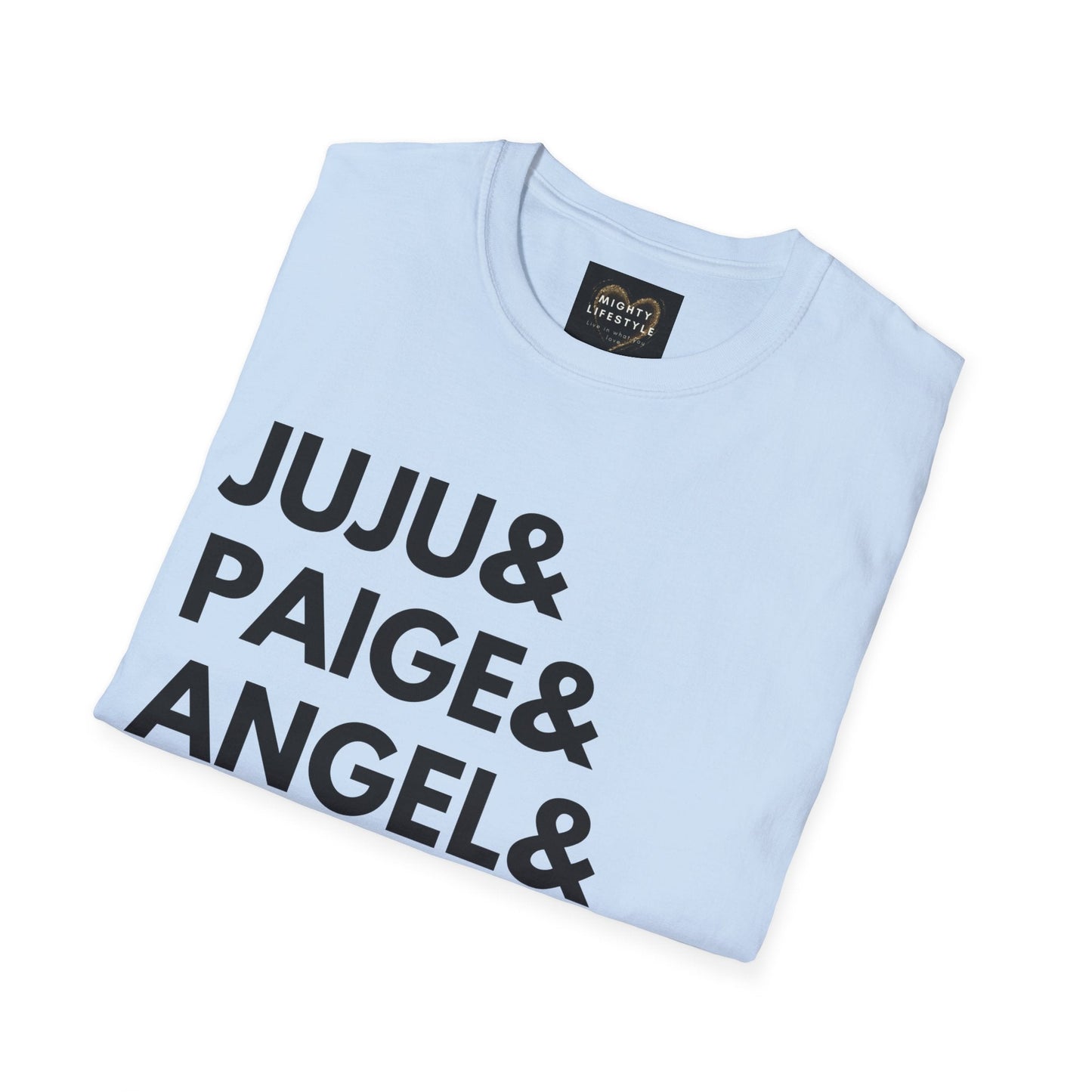 Juju, Paige, Angel and Caitlin | Women's Basketball Shirt | Basketball Tee | Sports Shirt | Gift for Baller | Baller Shirt | Mighty Lifestyle | Softstyle T-Shirt - Mighty Lifestyle