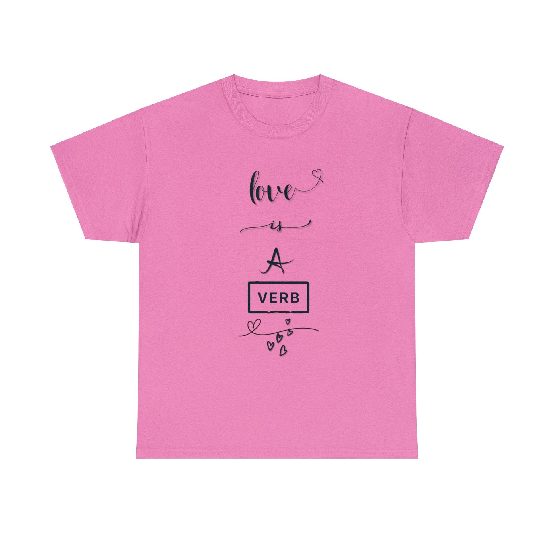 Love is a Verb Shirt, Shirt for Love, Shirt for Valentine, Gift for woman, Gift for teen - Mighty Lifestyle