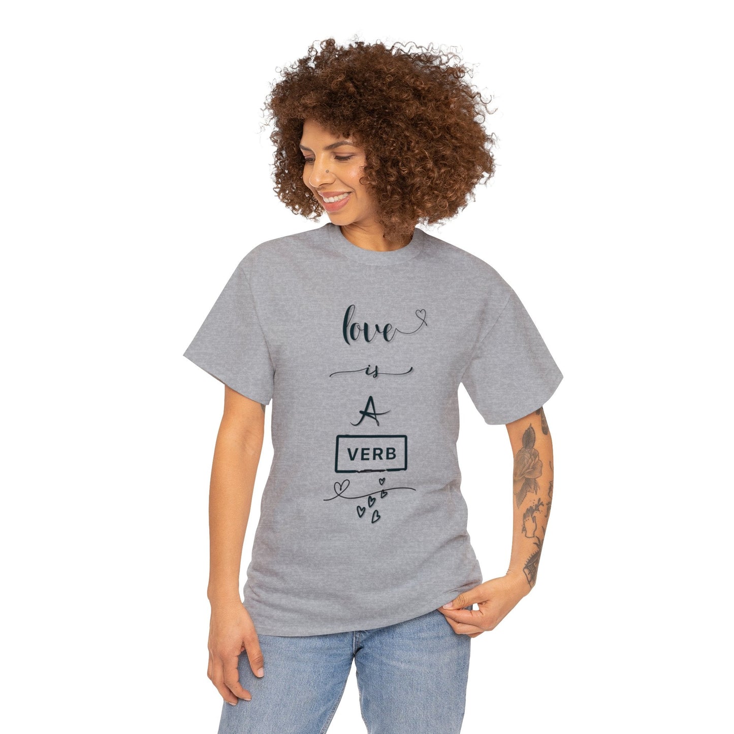 Love is a Verb Shirt, Shirt for Love, Shirt for Valentine, Gift for woman, Gift for teen - Mighty Lifestyle