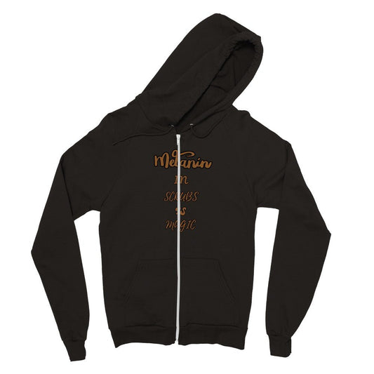 Melanin in Scrubs, Medical professional, Doctor, nurse, pharmacist, Tech, licensed specialist, Student, Classic Unisex Zip Hoodie - Mighty Lifestyle