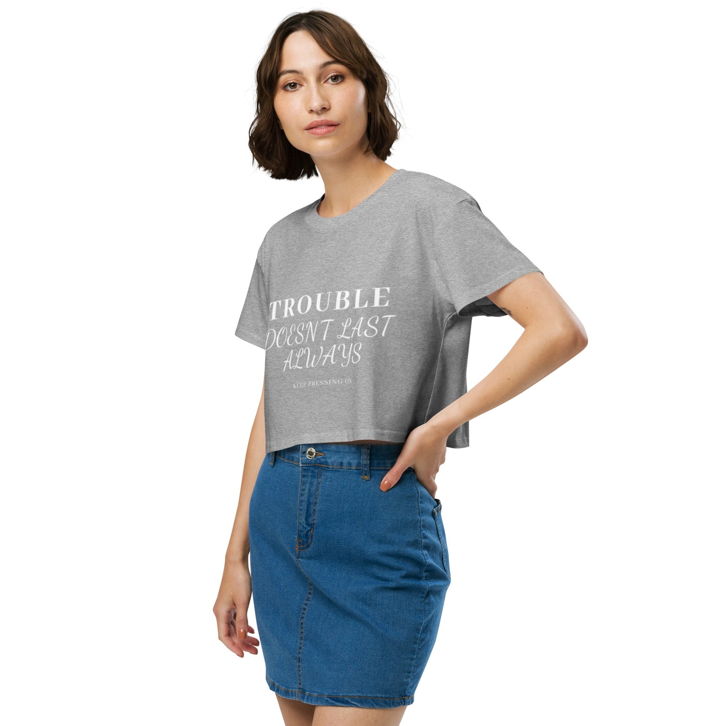 Mighty Lifestyle trouble doesn’t last always Women’s crop top