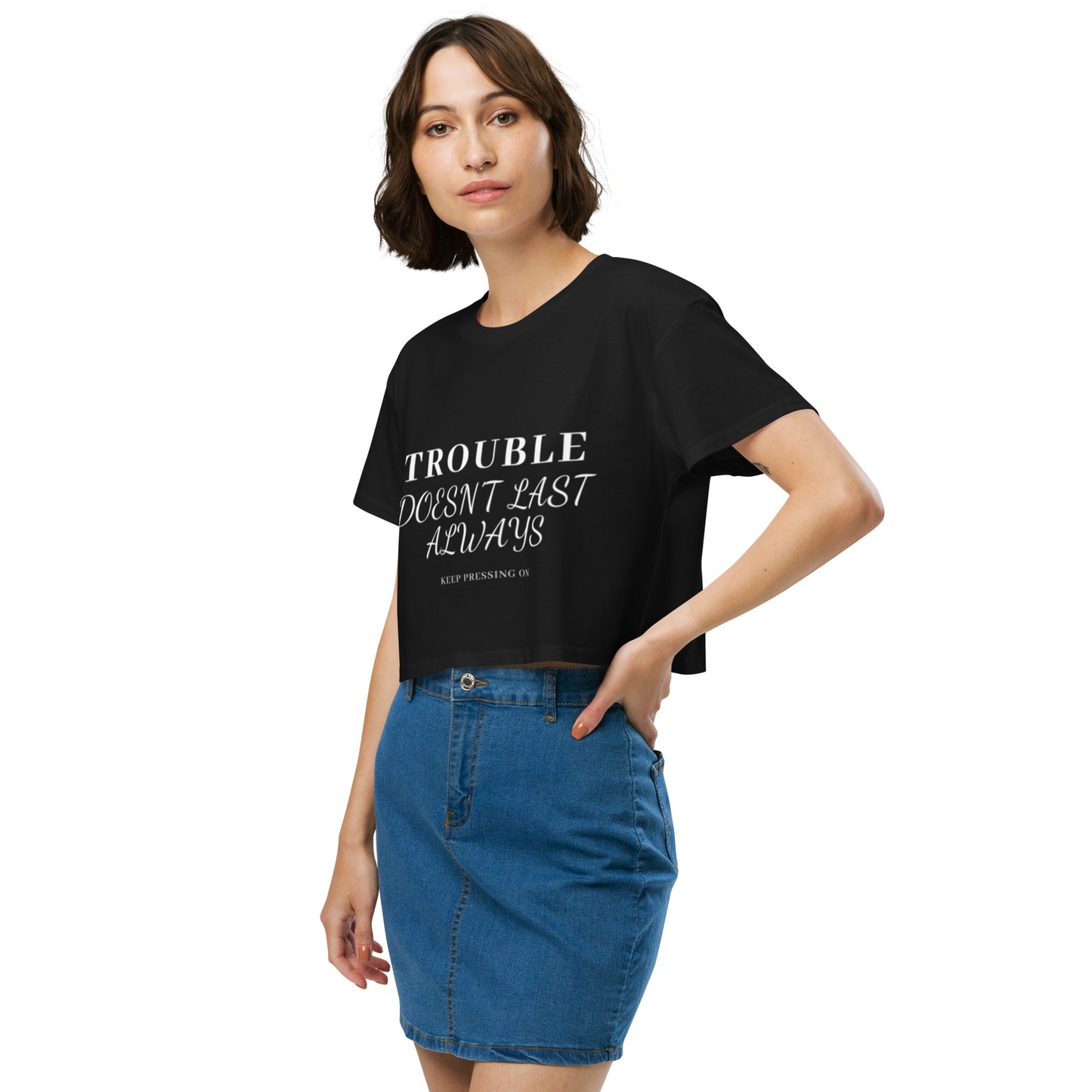 Mighty Lifestyle trouble doesn’t last always Women’s crop top